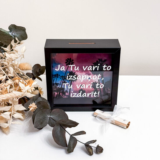 Koka krājkase "Ja Tu vari to izsapņot, Tu vari to izdarīt!" MJTVTITVTI2